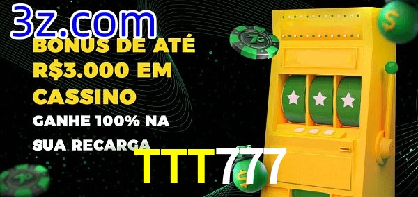 TTT777 melhor bônus de depósito