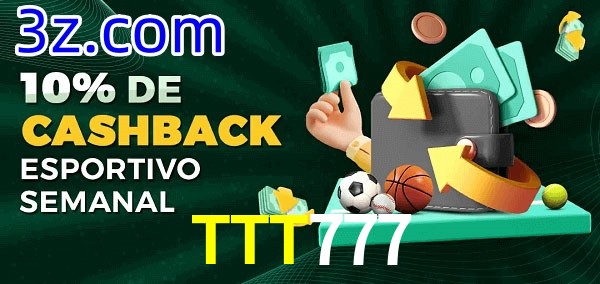 10% de bônus de cashback na TTT777
